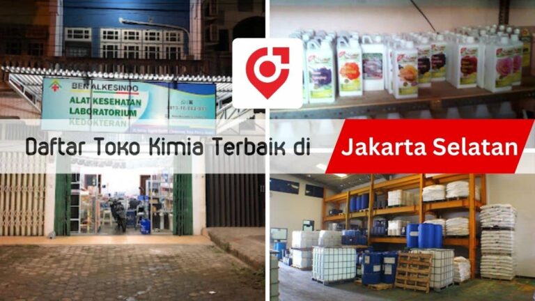 √ 11 Daftar Toko Kimia Jakarta Selatan Terlengkap & Terbaik