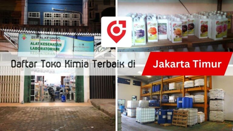 √ 12 Daftar Toko Kimia Jakarta Timur Terlengkap & Terbaik