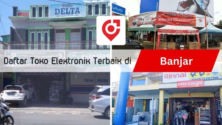 √ 15 Rekomendasi Toko Elektronik Banjar Terbaik & Populer